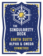 The Singularity Deck Third Edition: Earth - Alpha & Omega (symmetric)