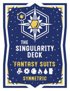 The Singularity Deck Third Edition: Fantasy (symmetric)