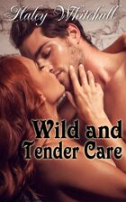 Wild and Tender Care