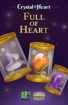 Full of Heart - A Crystal Heart Expansion