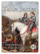 Table Battles Expansion 4: English Civil War
