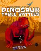 Dinosaur Table Battles