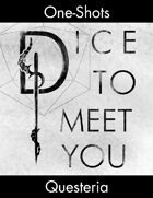 Dice To Meet You One-Shot 02 – Don’t Be A Skeleton