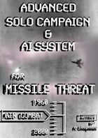 Missile Threat Advanced Solo Campaign & A.I.