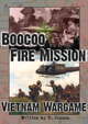 Boocoo Fire Mission - Vietnam Wargame