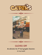 CAPERS Adventure - Gloves Off