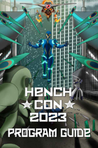 Staged Heroism HenchCon Program