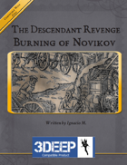 The Descendant Revenge: Burning of Novikov 3Deep Compatible