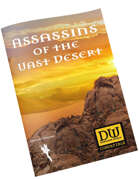 Assassins of the Vast Desert - DW Compatible