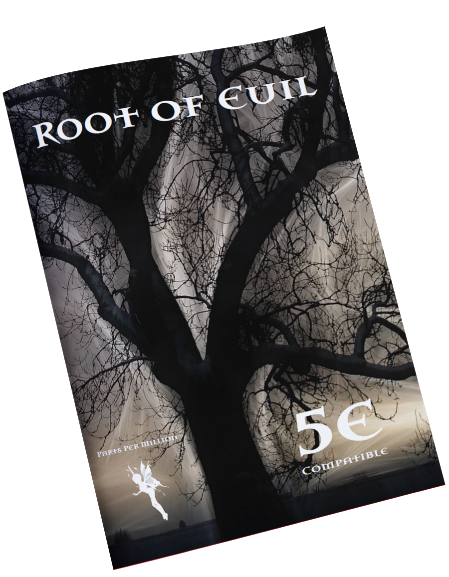 Root of Evil - 5e Compatible - Parts Per Million | Adventures ...