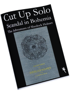 Cut Up Solo - Scandal in Bohemia