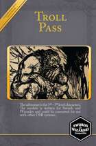 Troll Pass - A Swords & Wizardry Compatible Adventure