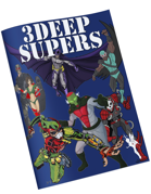 3Deep Supers