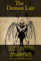 The Demon Lair - Compatible with Worlds Without Number