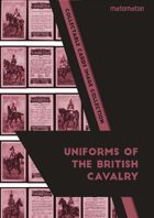 Uniforms Of The British Cavalry (C19th) Collectable Cards Image Collection