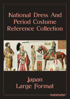 Feudal Japan: Large Format National Dress & Period Costume Reference Collection