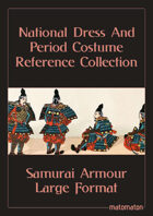 Samurai Armour: Large Format National Dress & Period Costume Reference Collection