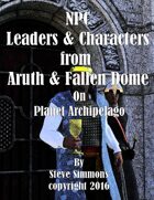 NPC Leaders of Aruth & Fallen Dome on Planet Archipelago