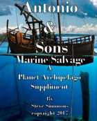 Antonio & Sons Marine Salvage A Planet Archipelago suppliment