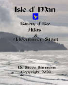 Isle D'Man Atlas and Adventure Starter