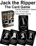 Jack the Ripper: A Social Deduction Card Game