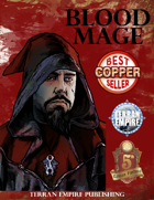 Blood Mage - For 5th Edition