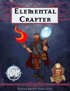 Elemental Crafter - For 5th Edition