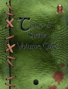 Tome of Spells Volume One