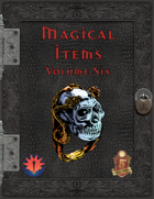 Magical Items - Volume Six