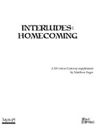 Interludes:  Homecoming