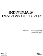 Individuals:  Denizens of Tozer