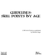 Guidelines: Skill Points by Age