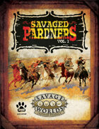 Savaged Pardners Vol 1