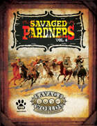 Savaged Pardners Vol 4