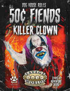 50¢ Fiends: Killer Clown