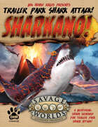 Sharkano! for Trailer Park Shark Attack!