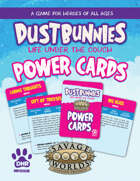 Dustbunnies: Power Cards