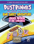 Dustbunnies: One Sheet #6 (Couch Potato)