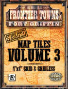 Fort Griffin Map Tiles: Vol 3