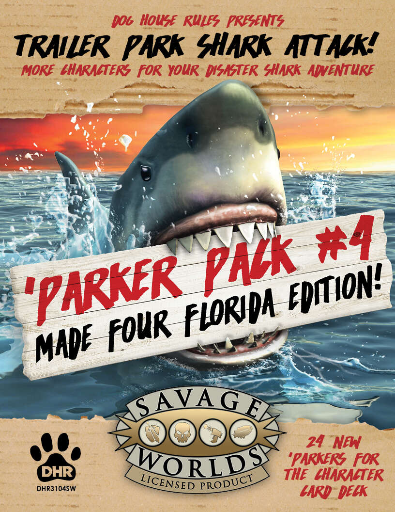 'Parker Pack #4 Florida - Dog House Rules | Trailer Park Shark Attack! |  DriveThruRPG