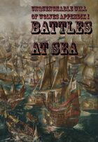 Unquenchable Will of Wolves Appendix I:  Battles at Sea