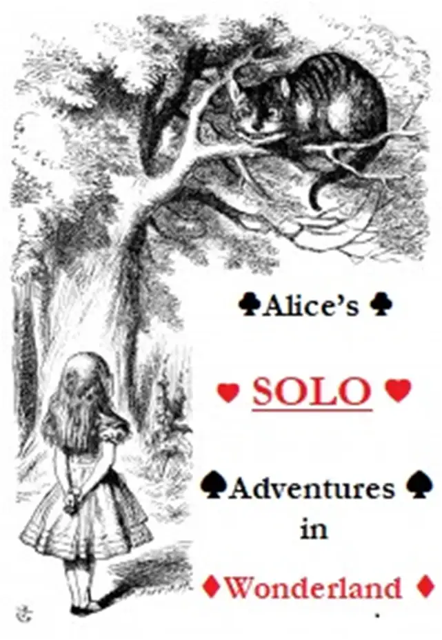 Alice's SOLO Adventures In Wonderland - Xipe Totec Press