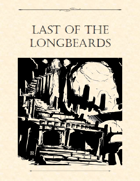 Adventure Framework 30: Last of the Longbeards