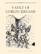 Adventure Framework 41: Vault of Goblin Dreams