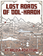 Adventure Framework 70: Lost Roads of Dol-Karok