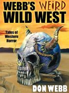 Webb's Weird Wild West