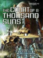 The Court of a Thousand Suns (Sten #3)