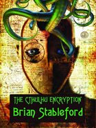 The Cthulhu Encryption
