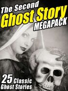 The Second Ghost Story Megapack