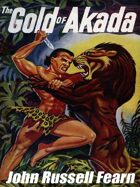 The Gold of Akada: A Jungle Adventure Novel: Anjani, Book 1